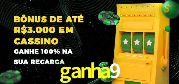 ganha9 melhor bônus de depósito